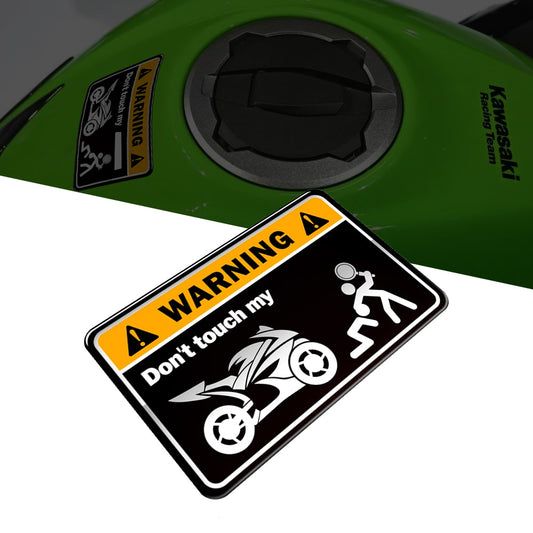 Motorcycle Sticker -Warning dont touch- for Kawasaki Yamaha Honda Suzuki Ducati